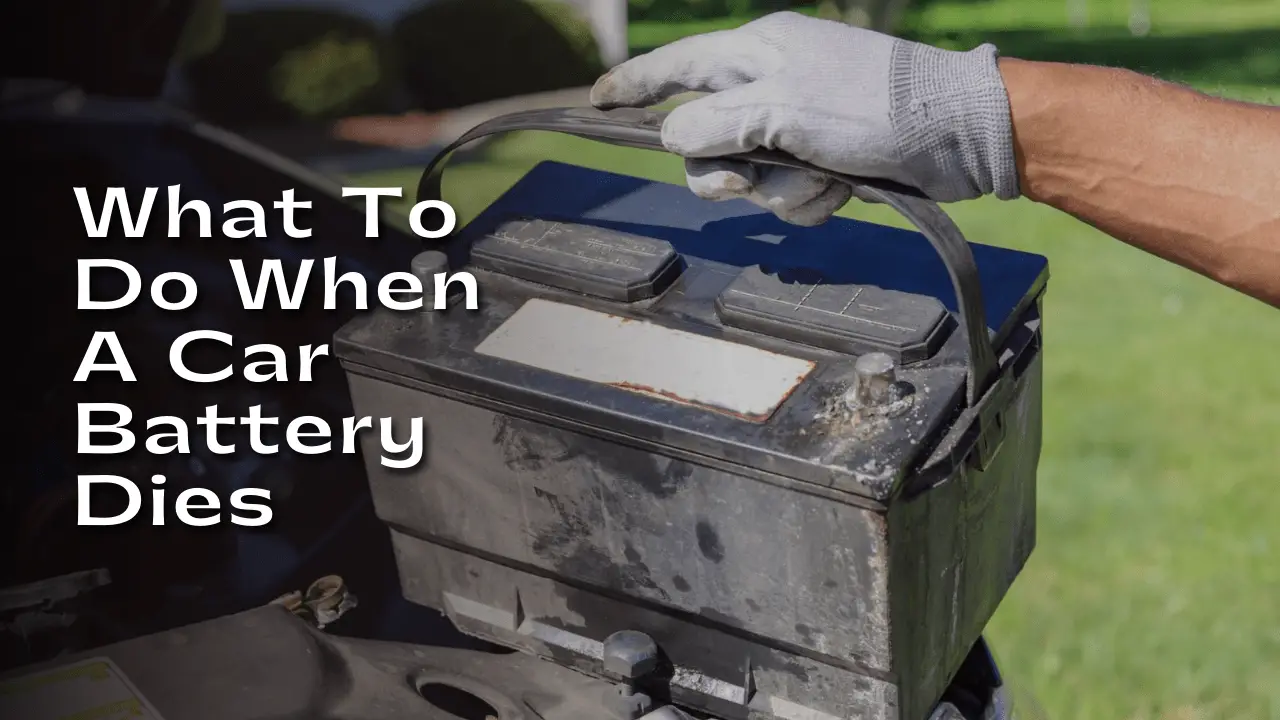 when a car battery dies